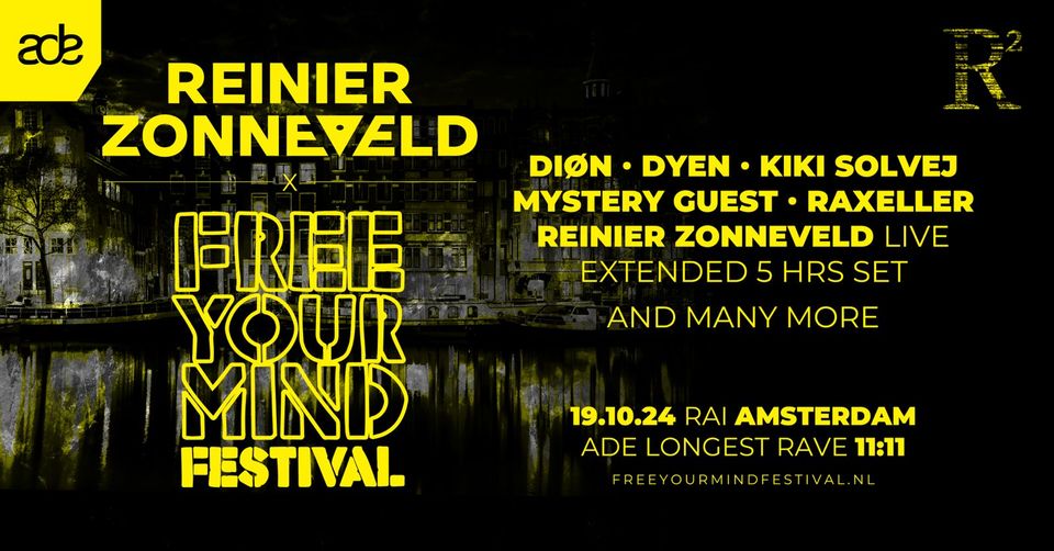 Reinier Zonneveld x Free Your Mind Festival ADE