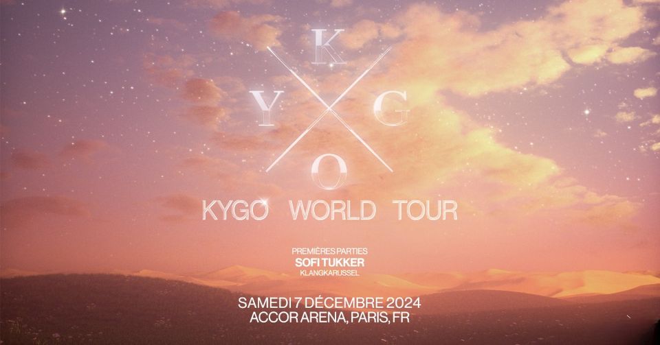 KYGO • World Tour | Paris