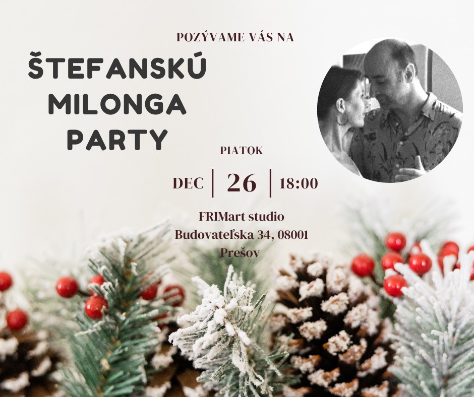 🎄✨ ŠTEFANSKA MILONGA PARTY ✨🎄