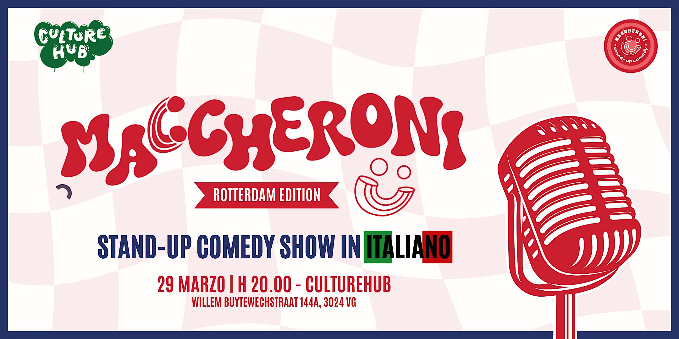 MACCHERONI ROTTERDAM EDITION | Stand-up Comedy Show in Italiano