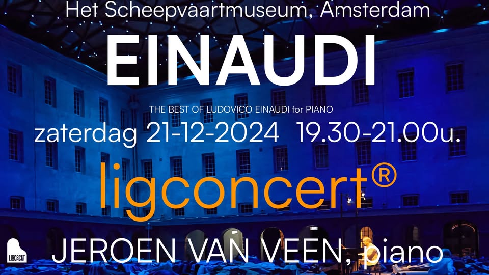 Ligconcert® Best of Einaudi, Jeroen van Veen