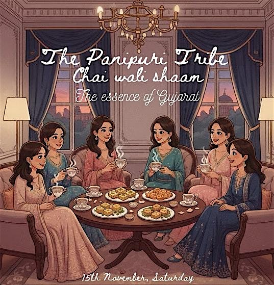 The Panipuri Tribe: Chaiwali Shyam – The essence of Gujarat
