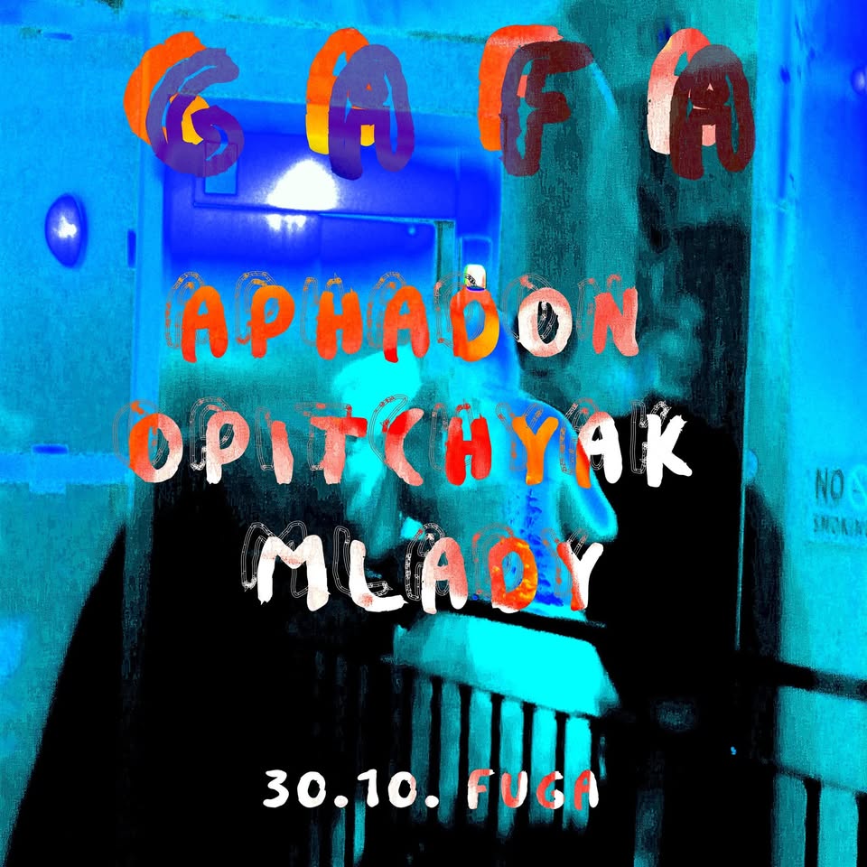 GAFA w/ OPITCHYAK. MLADY, APHADON