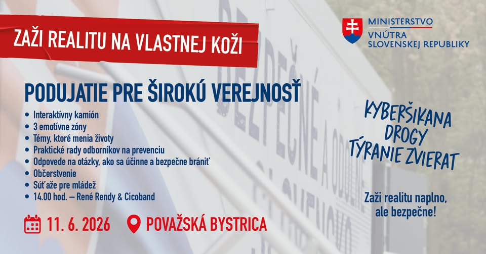 ZAŽI TO NA VLASTNEJ KOŽI V POVAŽSKEJ BYSTRICI