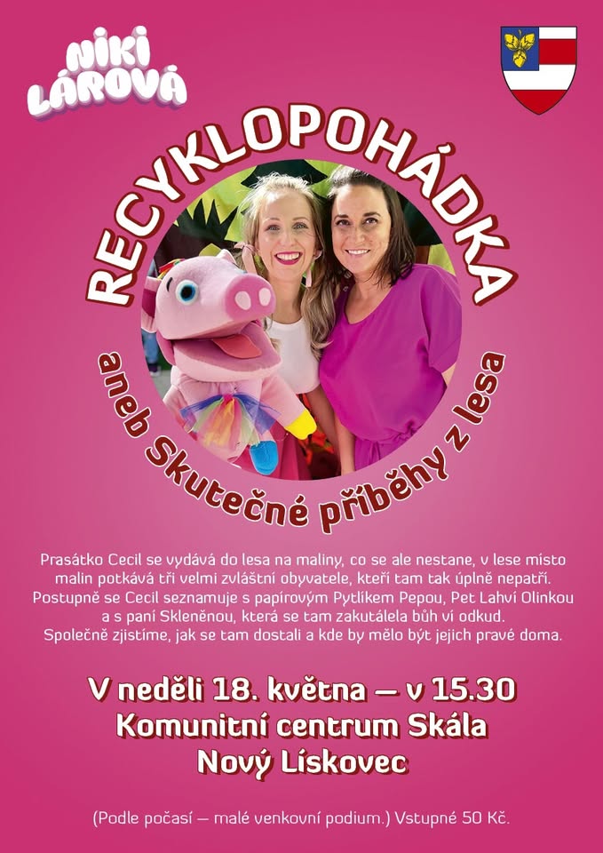 Recyklopohádka - aneb skutečné příběhy z lesa