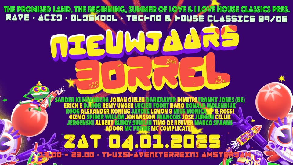 90% SOLD - The Promised Land, Summer of Love &The Beginning pres. "De Nieuwjaarsborrel"