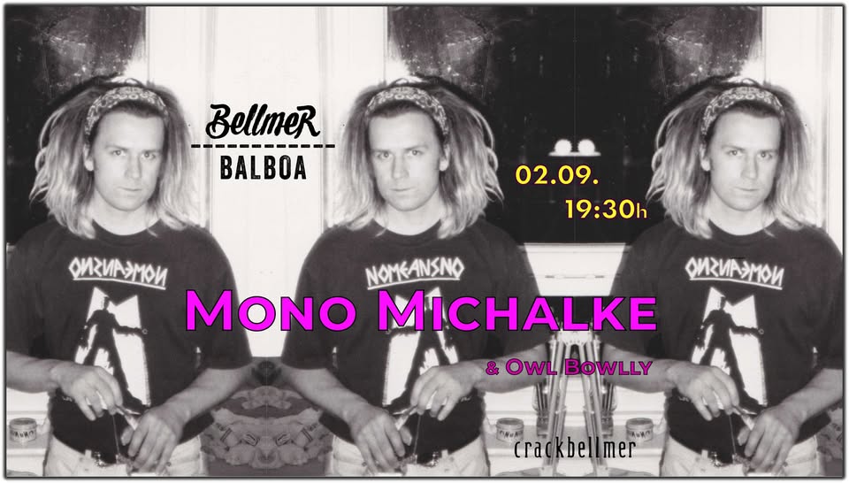 Bellmer Balboa w/ Mono Michalke !!!