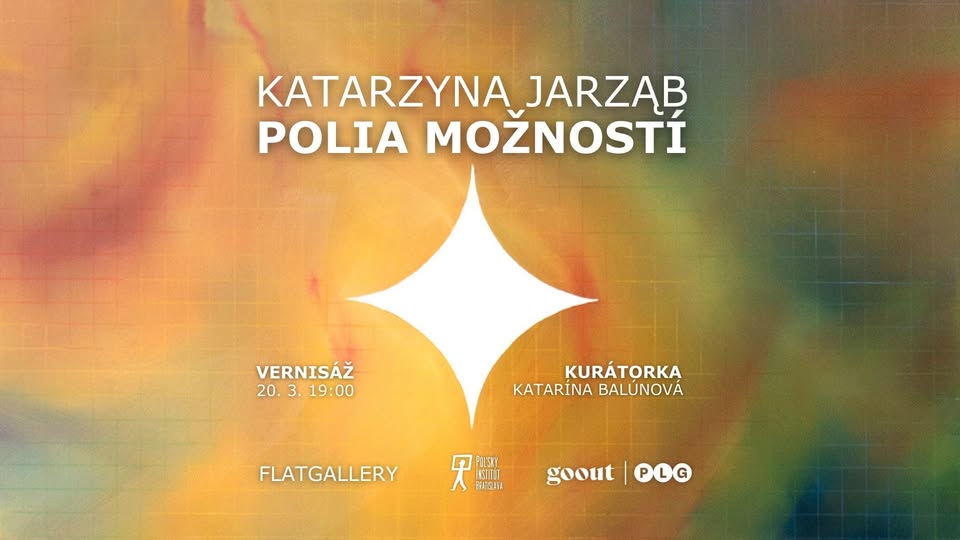 Vernisáž - Polia možností,  Katarzyna Jarząb