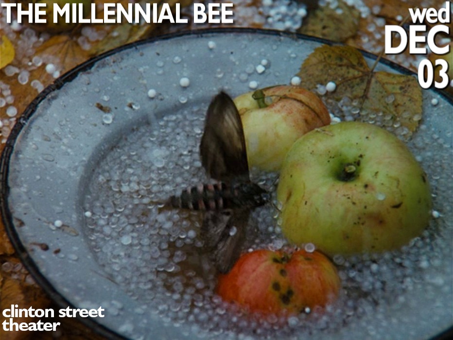 Church of Film: THE MILLENNIAL BEE at the Clinton Street Theater