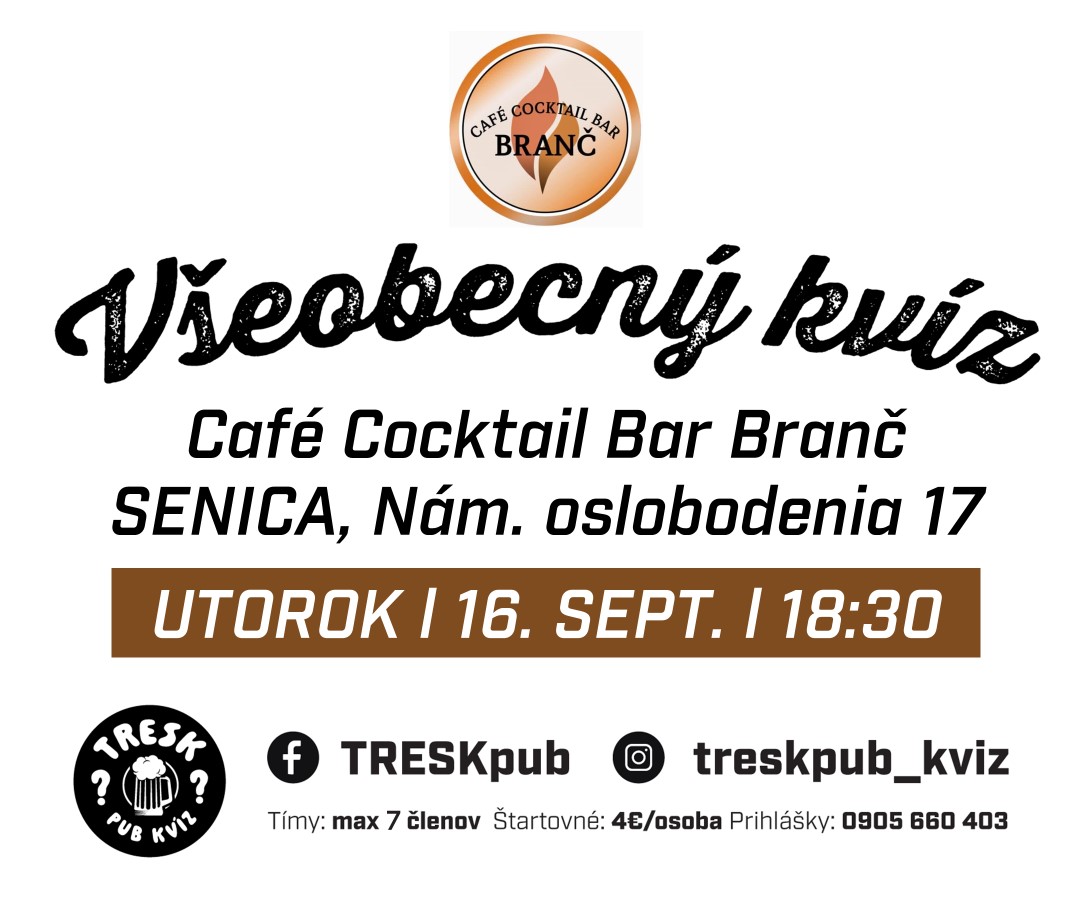 Senica - Café Branč kvíz PRE KAŽDÉHO