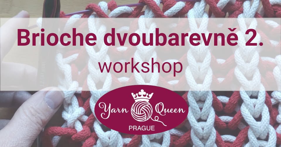 Workshop ručního pletení - brioche dvoubarevně 2. díl