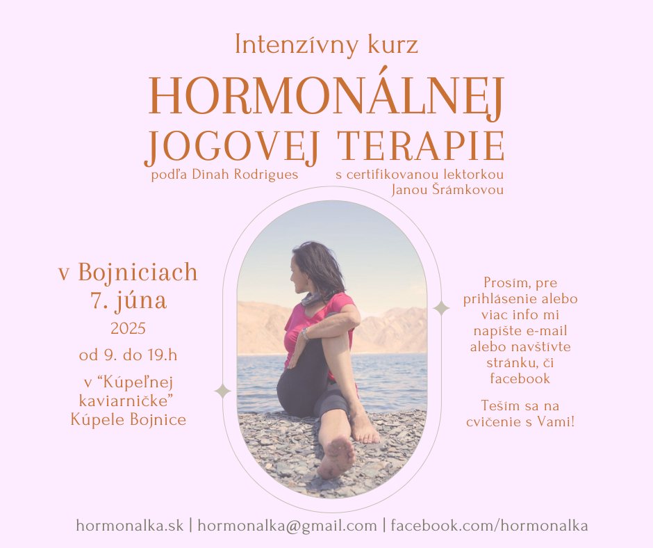 BOJNICE-Intenzívny kurz hormonálnej jogovej terapie pre ženy podľa Dinah Rodrigues