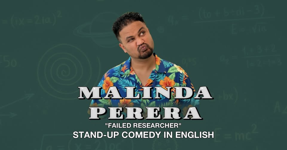 English Stand-Up Comedy in Amsterdam with Malinda Perera | Failed Researcher