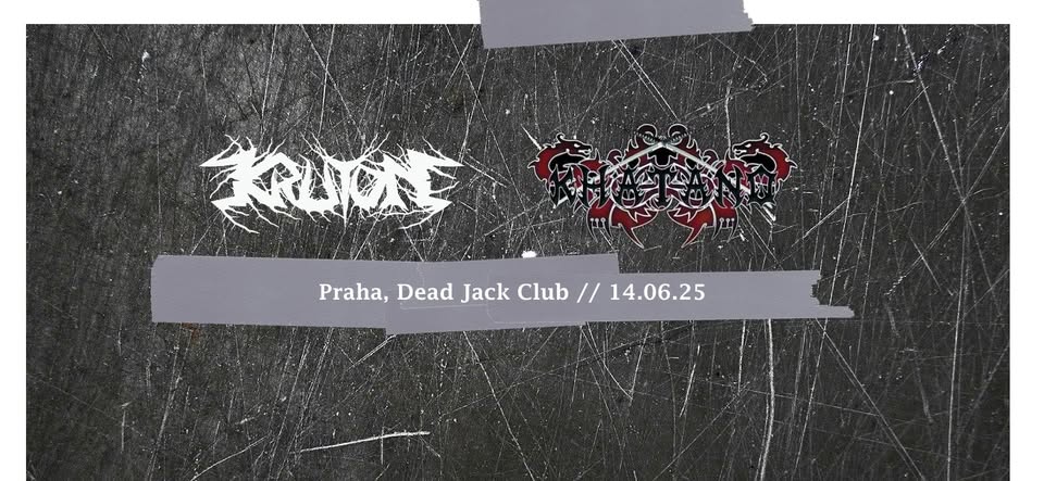 Kruton / Khatano // 14.6.25, Praha, Dead Jack Club