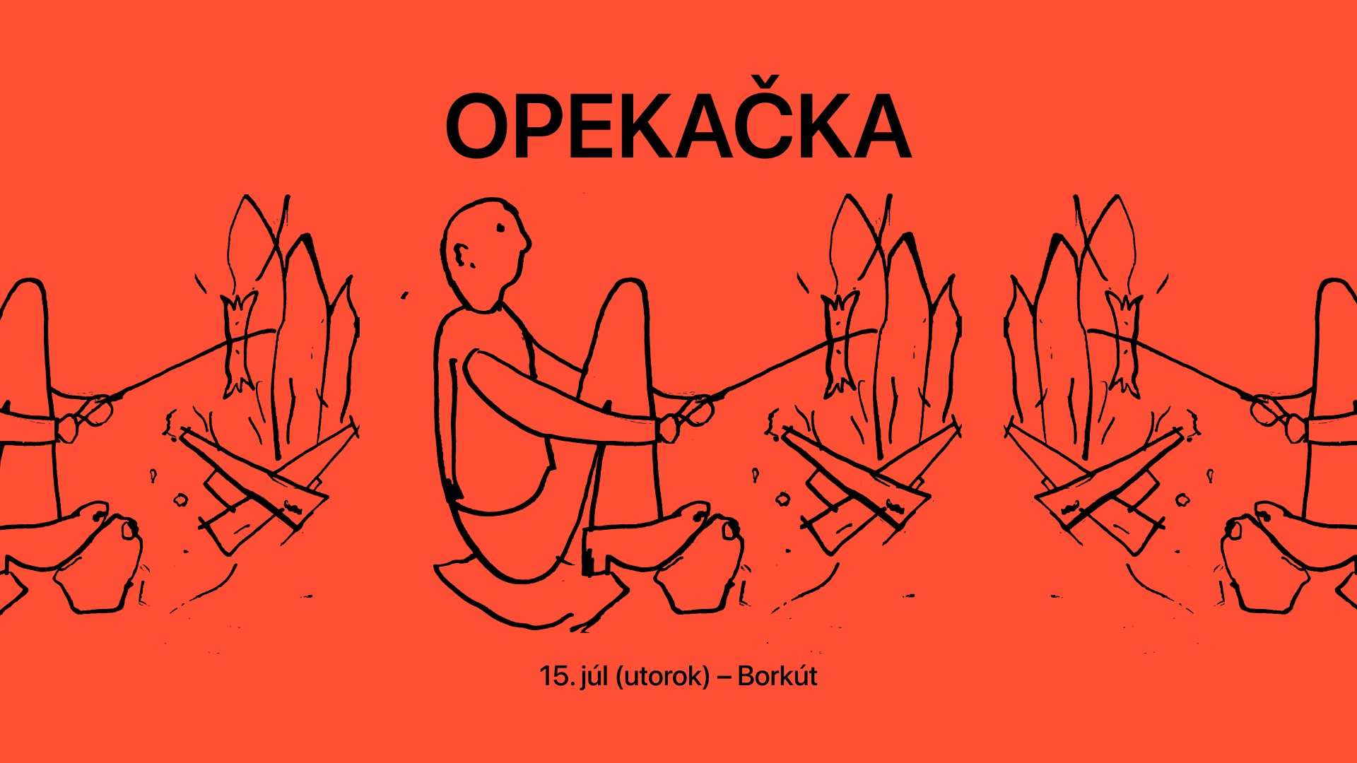 Leto s nami - Opekačka