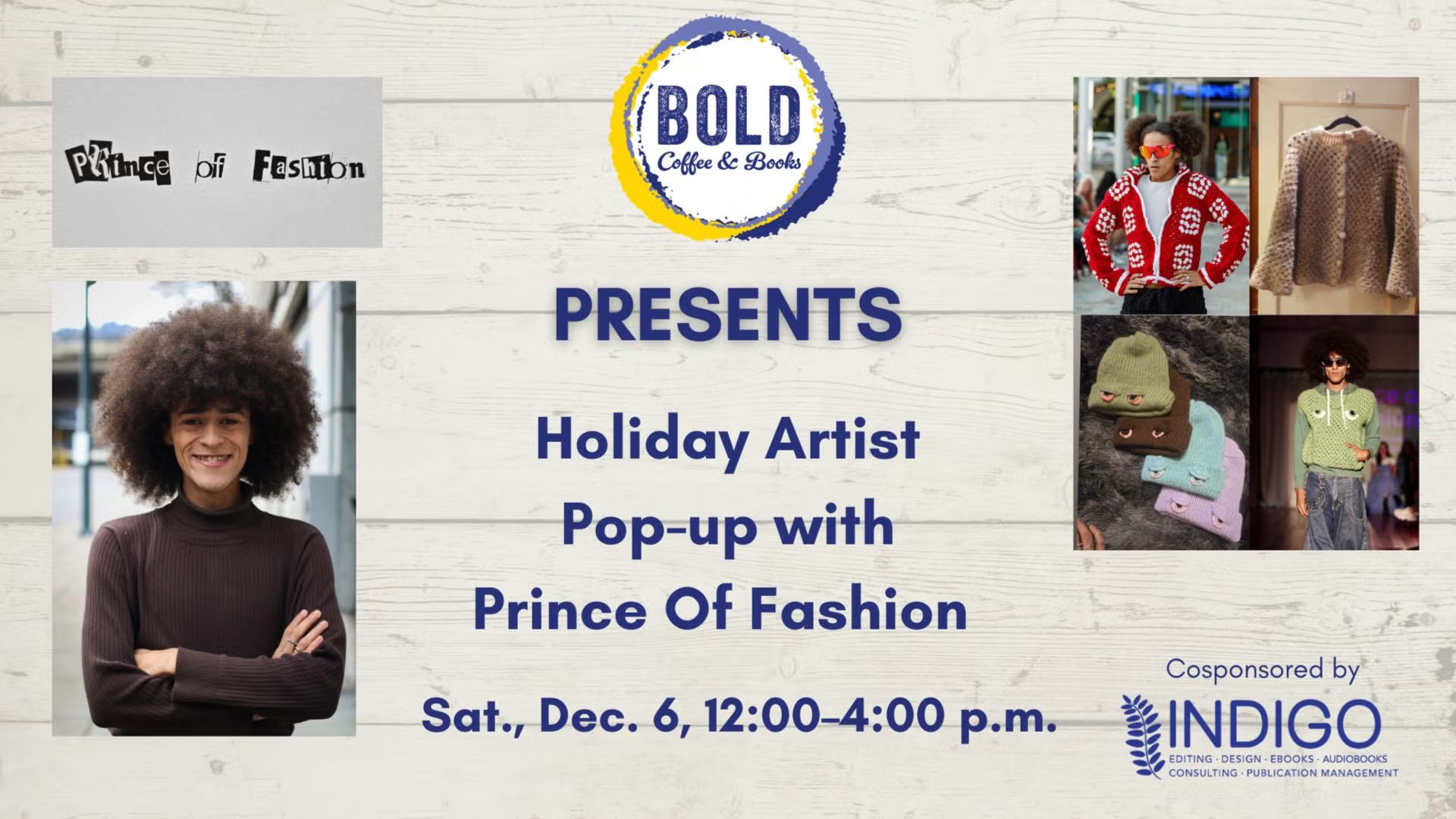 Holiday Artist Pop-up with Prince Of Fashion