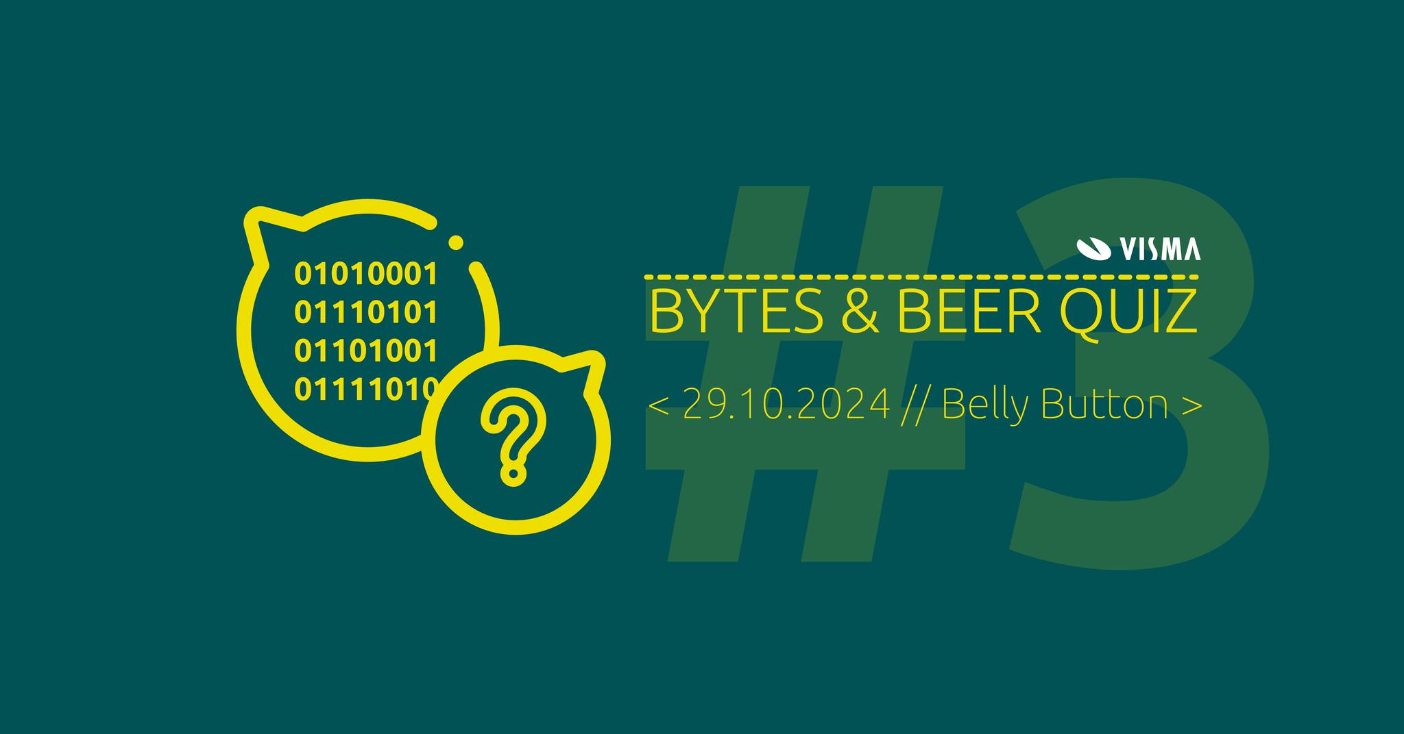 Bytes & Beer QUIZ #3