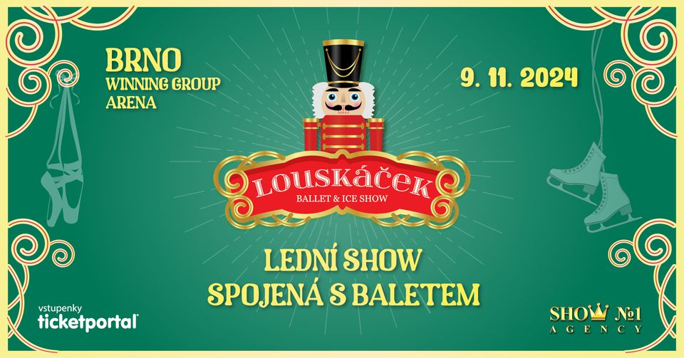 "LOUSKÁČEK“ BRNO - lední show spojená s baletem