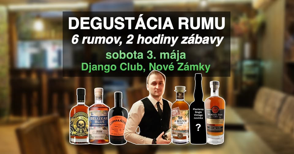 Riadená degustácia rumov v Nových Zámkoch