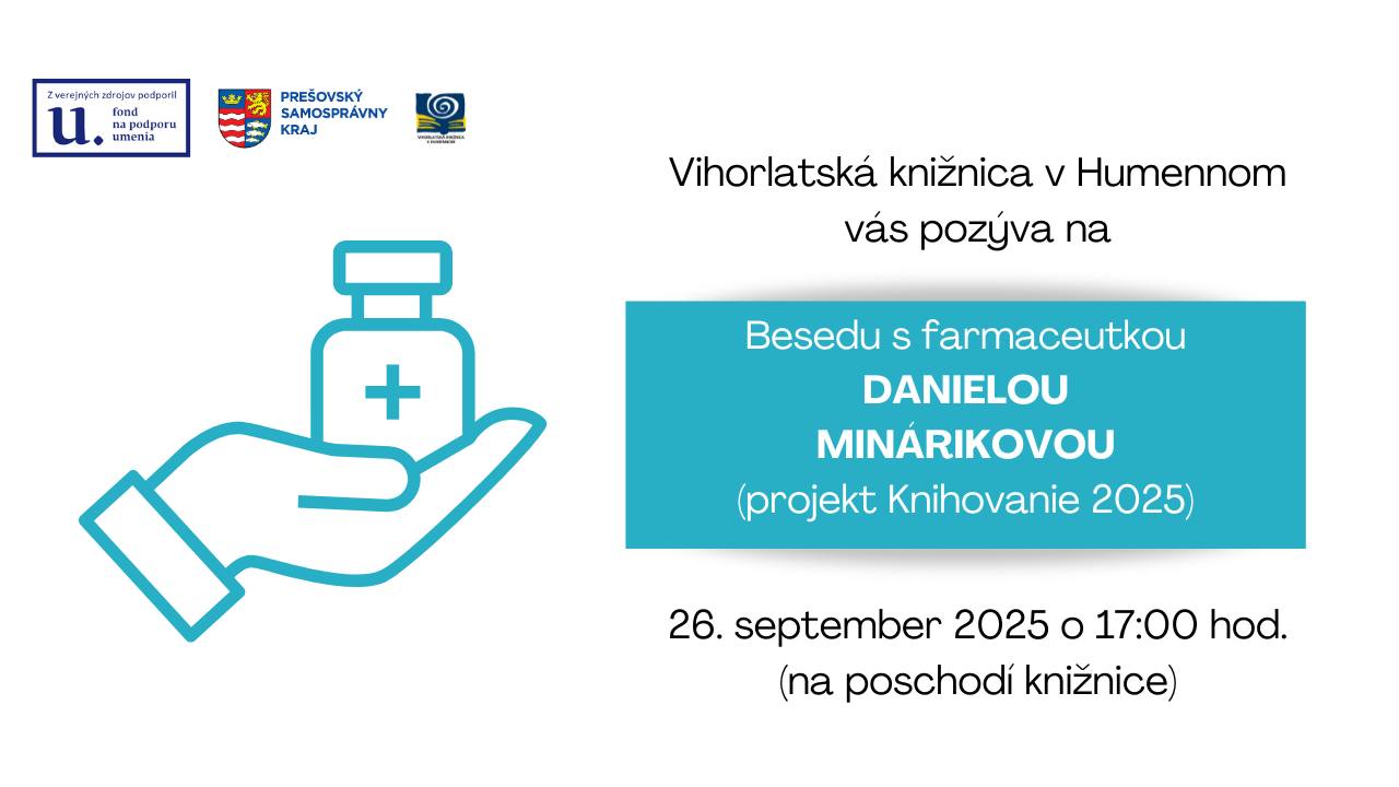 Beseda s farmaceutkou Danielou Minárikovou
