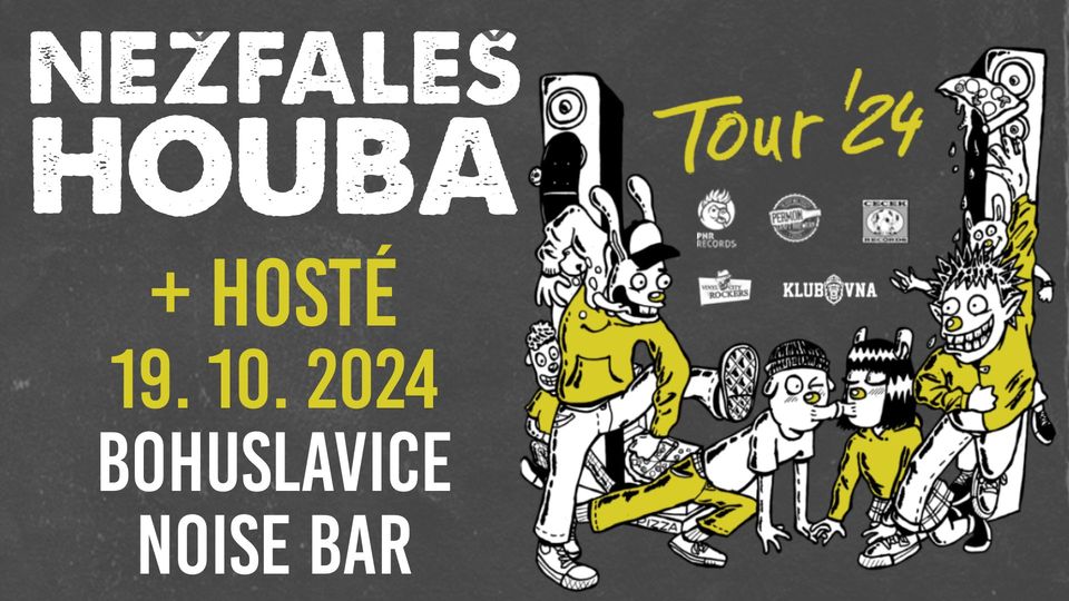 Bohuslavice /NOISE/ - Nežfaleš Houba Tour '24 + hosté