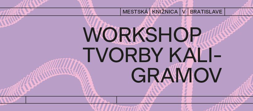 Workshop tvorby kaligramov