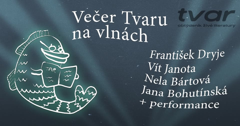 Večer Tvaru na vlnách
