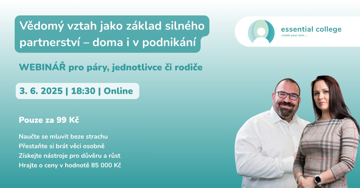 WEBINÁŘ: Vědomý vztah jako základ silného partnerství – doma i v podnikání