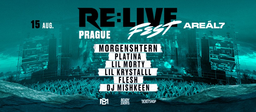 RE:LIVE FEST @ PRAGUE