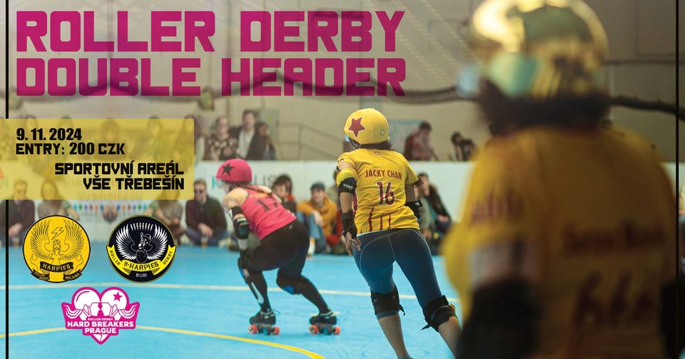 Roller Derby: Hard Breakers Prague (CZ) x Harpies Roller Derby Milano (IT)