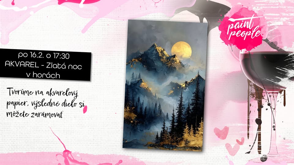 AKVAREL – Zlatá noc v horách - Maľuj s PaintPeople