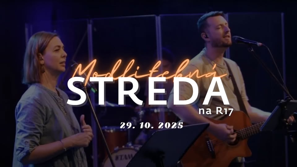 Modlitebná STREDA na R17 - Ľubica a Michal Steinerovci