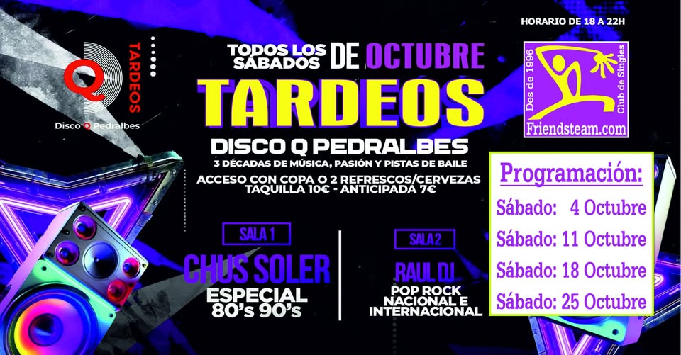 OCTUBRE TARDEOS Dissabte. Dissabte 18 Octubre 2025. Club Friendsteam.com