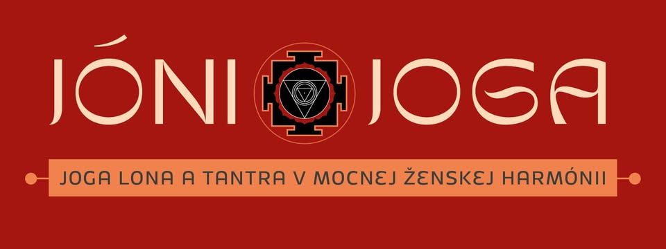 JÓNI ŠAKTI - JÓNI JOGA pre ženy. Od 1.10. Košice 10 lekcií