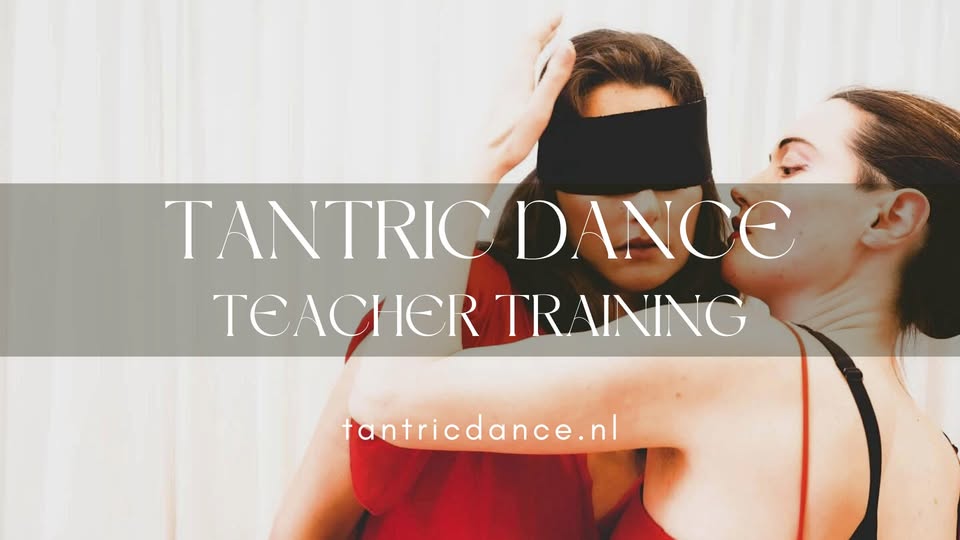 Tantric Dance Teacher Training Amsterdam '25