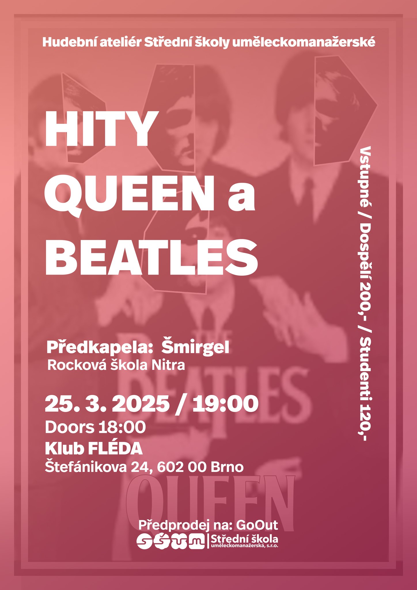 Hity Queen & The Beatles Koncert Hudebního ateliéru SŠUM