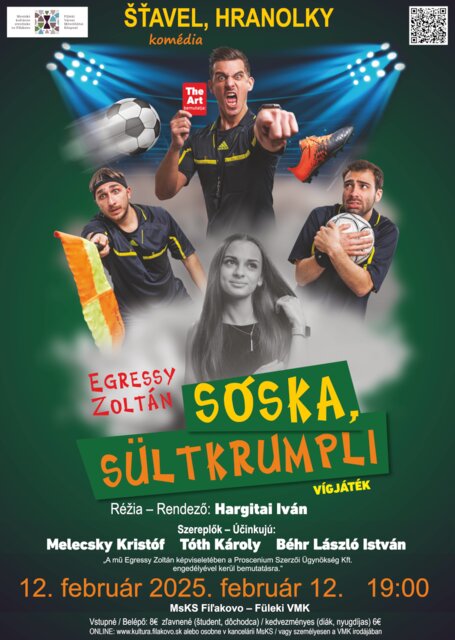 Sóska, sültkrumpli (Šťavel, hranolky) - vígjáték