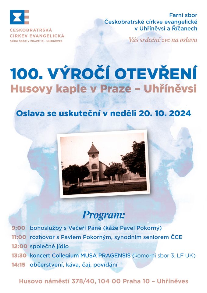 100 VÝROČÍ OTEVŘENÍ HUSOVY KAPLE v Praze Uhříněvsi