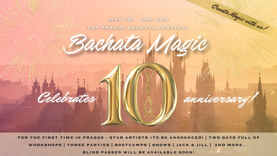 Bachata Magic Festival Prague 2026 | 10-YEAR ANNIVERSARY