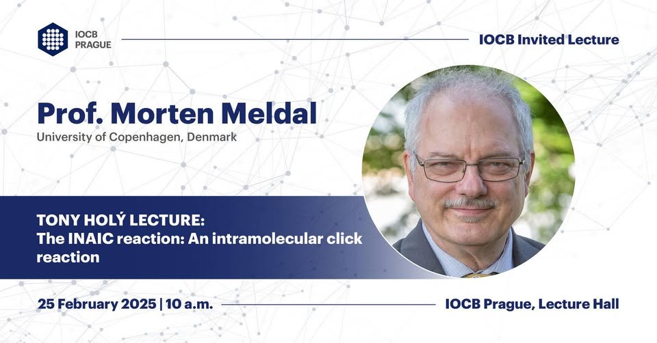 IOCB Tony Holý Lecture: Morten Peter Meldal – The INAIC reaction