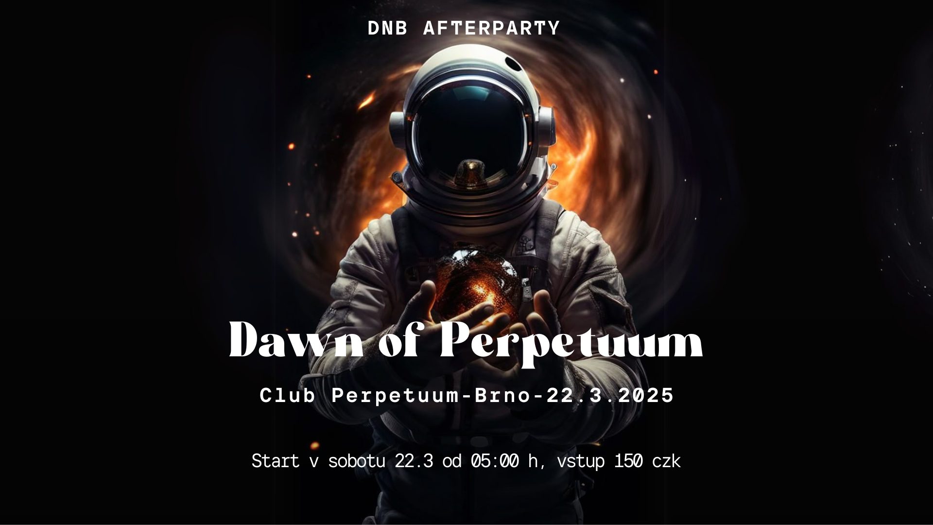 Dawn Of Perpetuum 2 - Afterparty - 22.3.2025 od 05:00 h