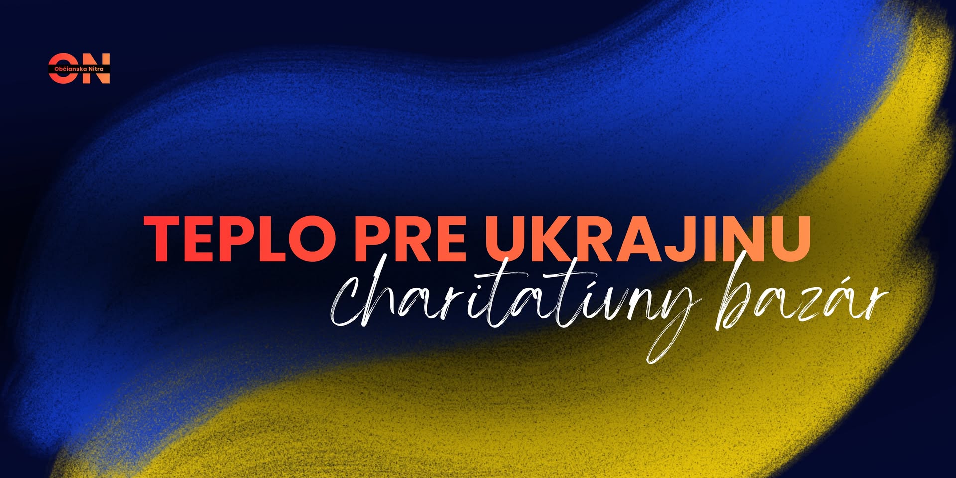 TEPLO PRE UKRAJINU – charitatívny bazár & finančná zbierka
