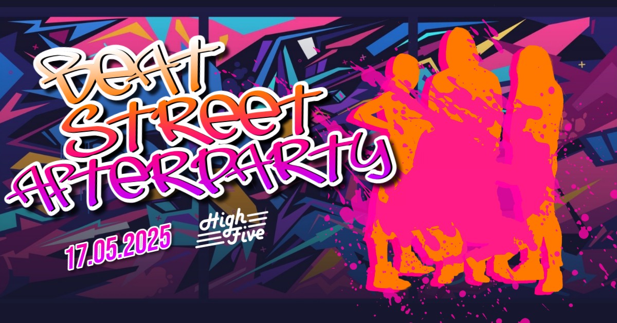 BEAT STREET AFTERPARTY | HIGH FIVE BRNO
