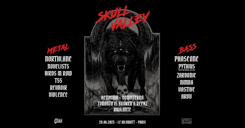 SKULL VALLEY FESTIVAL 2025 - Le Kilowatt, Paris