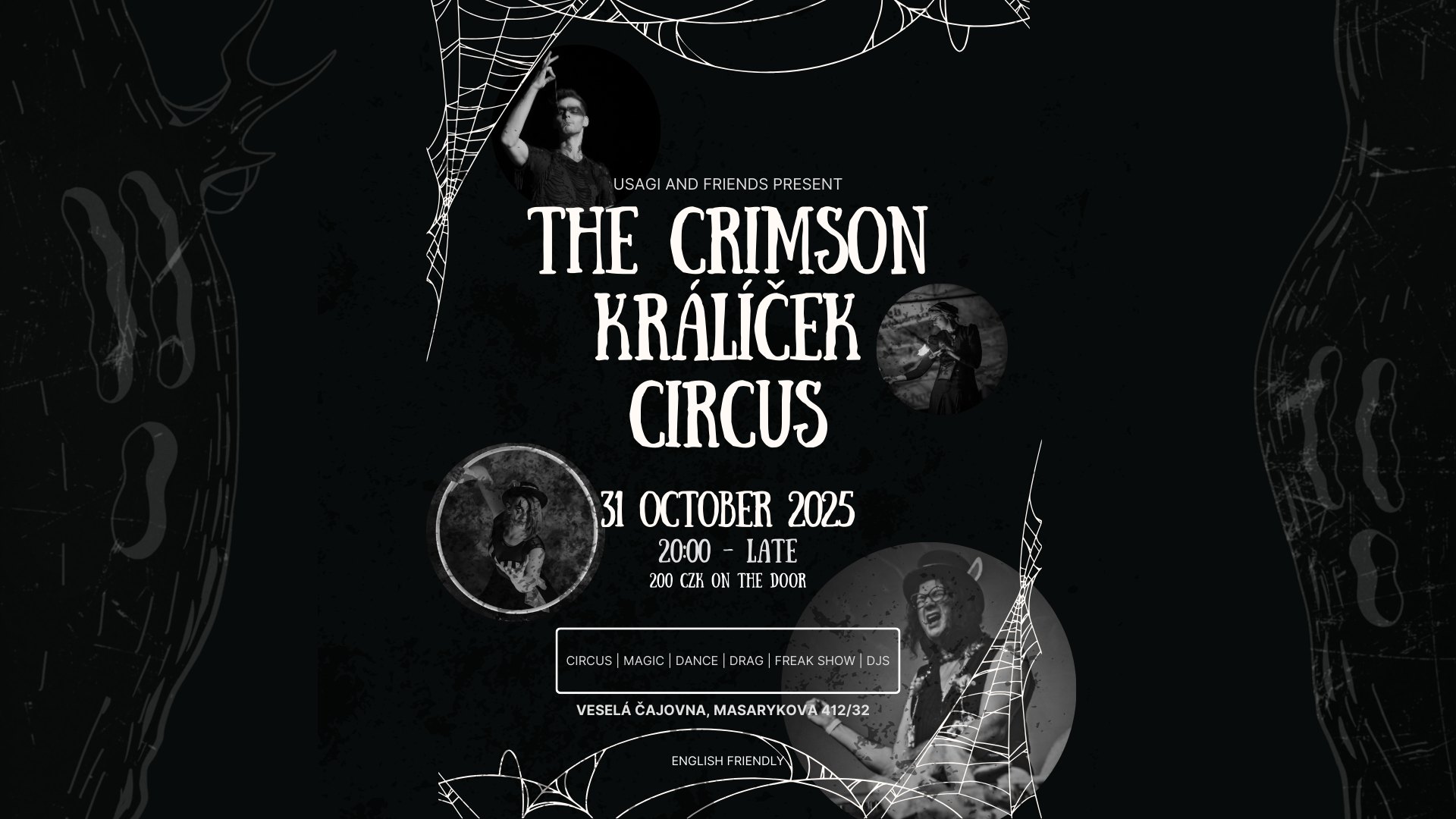 The Crimson Králíček Circus: Halloween Party