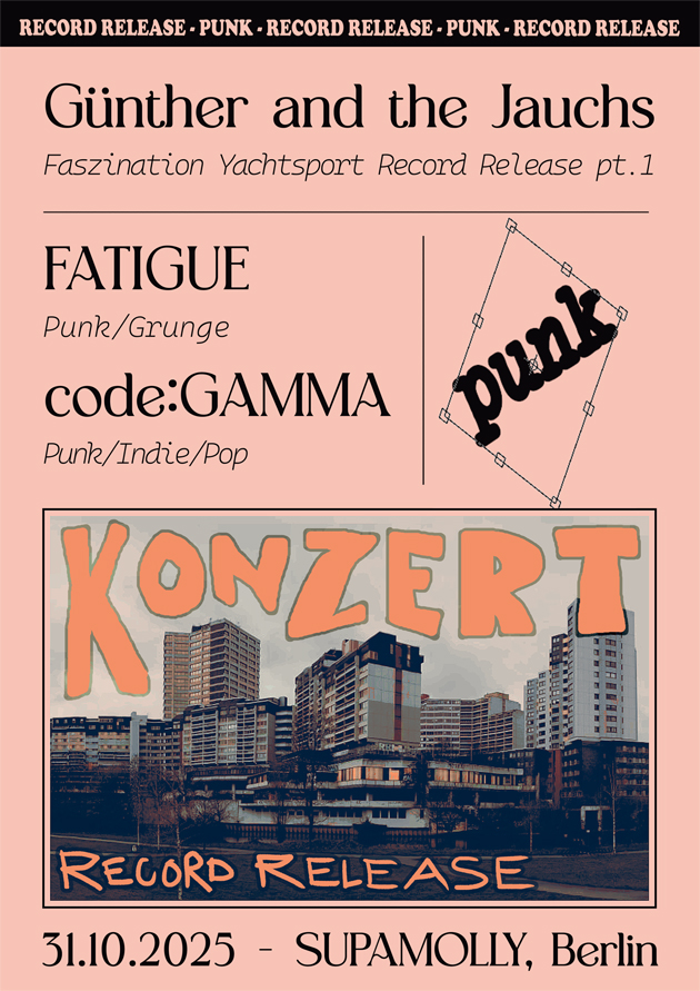 Günther and The Jauchs & Fatique & Code:gamma I Supamolly