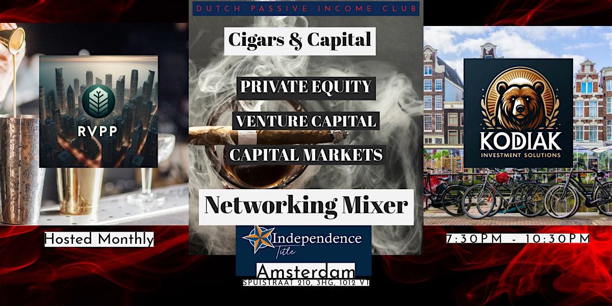 Cigars & Capital: Amsterdam Edition