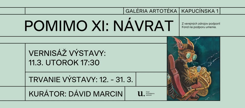POMIMO XI: Návrat - vernisáž výstavy