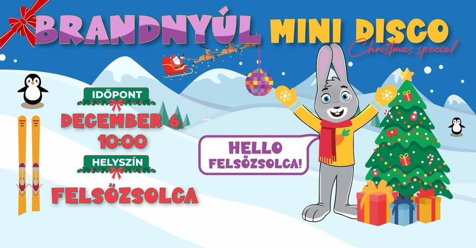 BRANDNYÚL MINI DISCO FELSŐZSOLCA