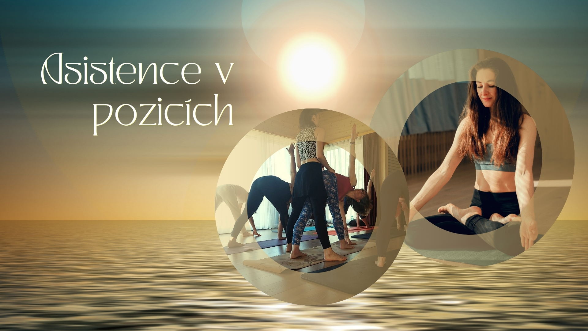 Workshop: Asistence v jógových pozicích